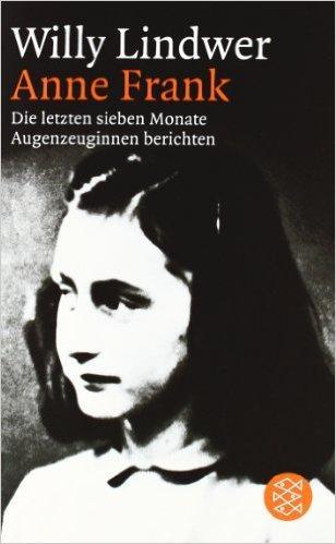 Buchtitel zu Anne Frank - die letzten sieben Monate. Augenzeuginnen berichten